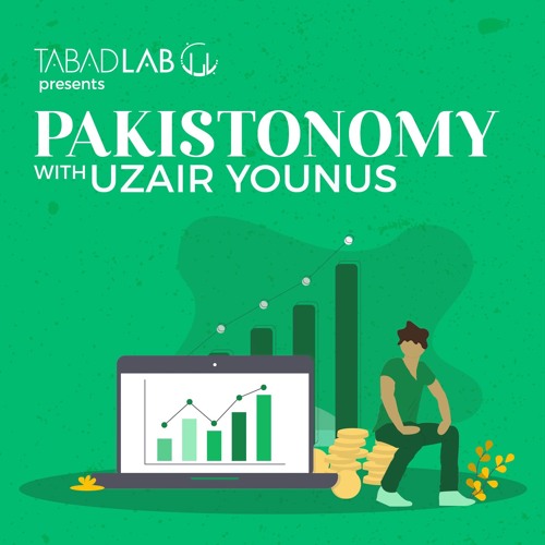 Pakistonomy - Episode 06 - Naurin Muzaffar