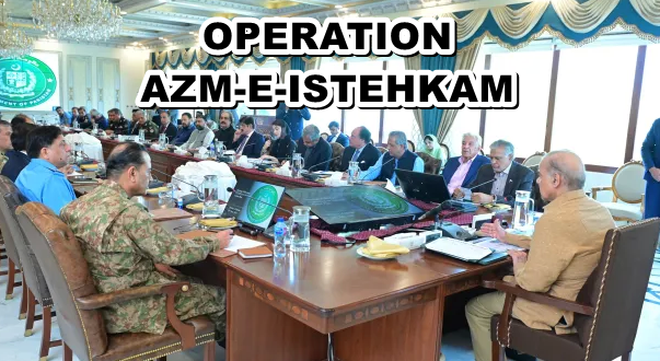 Pakistan launches ‘Operation Azm e Istehkam’ to fight Terrorism and Extremism