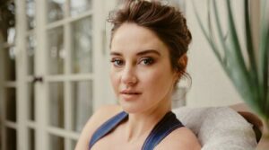 Shailene Woodley doesn't want her future kids to inherit climate crisis