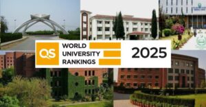 Top 10 Pakistani Universities make it to QS World Rankings 2025